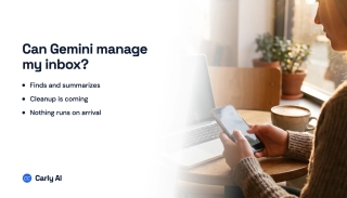 Can Gemini Manage My Inbox? The Honest 2026 Answer