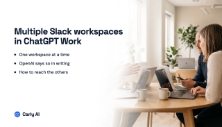 Connect Multiple Slack Workspaces to ChatGPT Work
