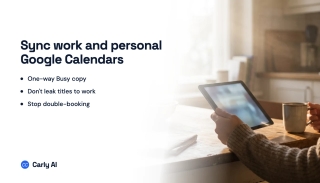 How to Sync Work and Personal Google Calendars
