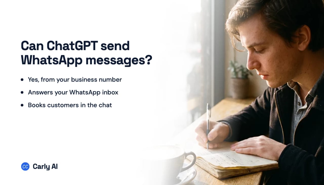 A man writing in a notebook at a sunny window table, beside the headline can ChatGPT send WhatsApp messages
