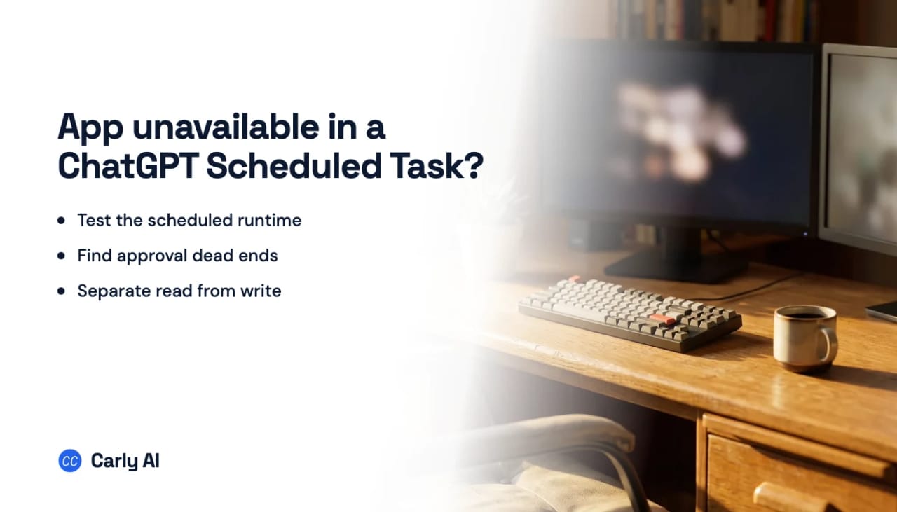 A ChatGPT Scheduled Task unable to reach a connected app at run time