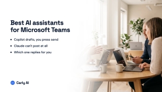 7 Best AI Assistants for Microsoft Teams (2026)
